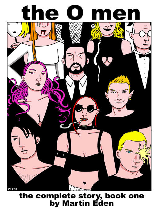 Title details for The O Men (1999): The Complete Story, Book 1 by Martin Eden - Available